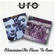 UFO - Obsession / No Place To Run